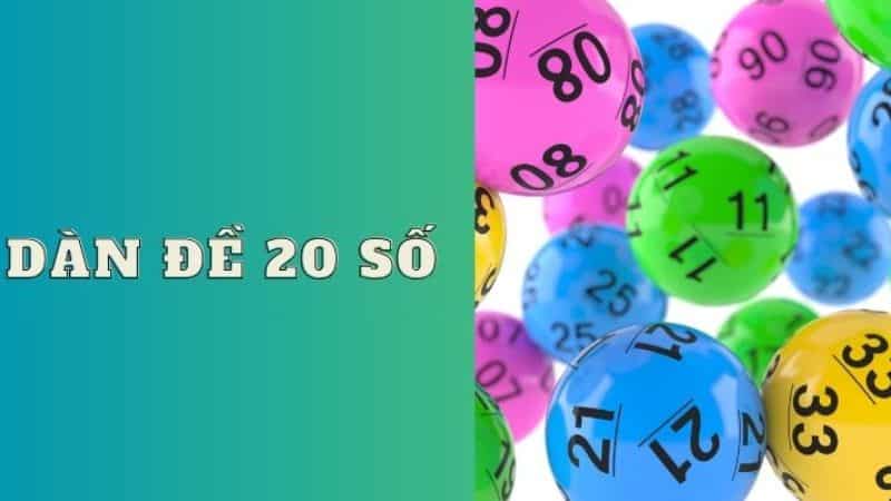 Với 20 số trong dàn đề, người chơi có thể tạo ra nhiều sự kết hợp khác nhau giữa các số