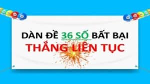 Dàn đề 36 số là một hệ thống cược số trong trò chơi loto, nơi mà người chơi sẽ chọn 36 số